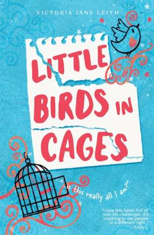 Little Birds in Cages de Victoria Jane Leith