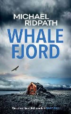 Whale Fjord de Michael Ridpath