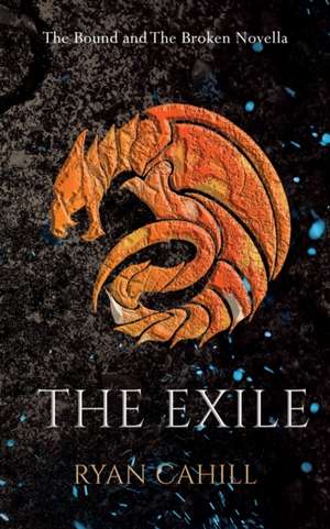 The Exile de Ryan Cahill