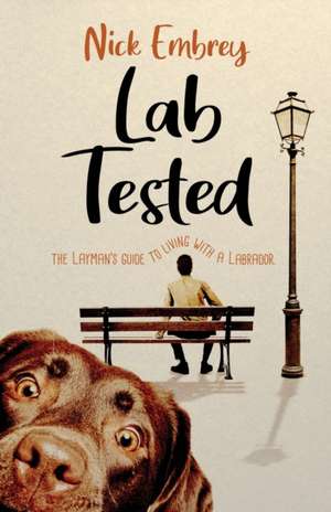 Lab Tested de Nick Embrey