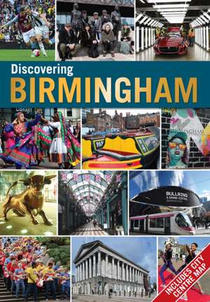 Discovering Birmingham de Jonathan Berg