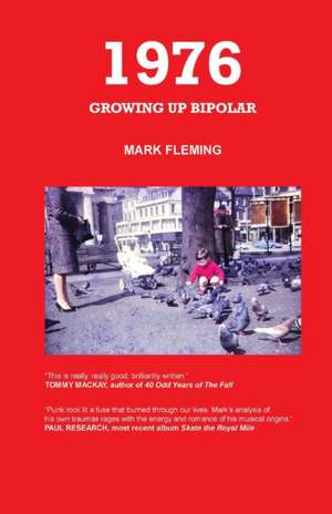 1976 - Growing Up Bipolar de Mark Fleming