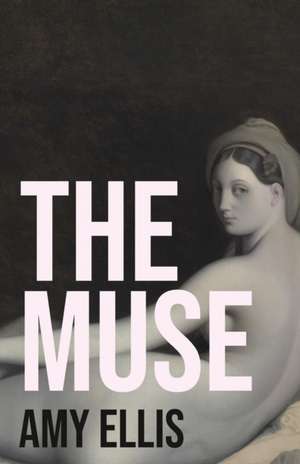 The Muse de Amy Ellis