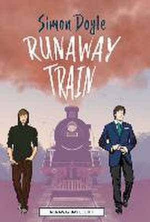 Runaway Train de Simon Doyle