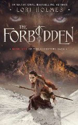 The Forbidden de Lori Holmes