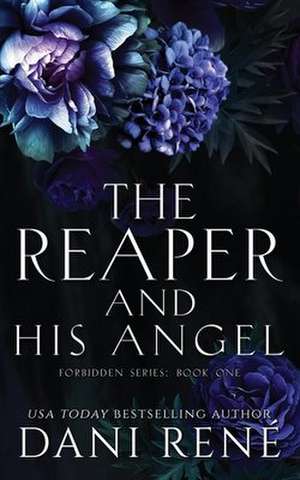 The Reaper & His Angel de Dani René