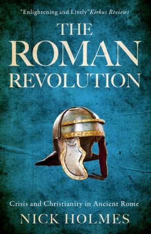 The Roman Revolution de Nick Holmes