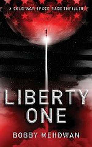 Liberty One de Bobby Mehdwan