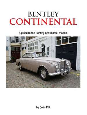 Bentley Continental de Colin Pitt