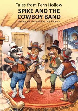 SPIKE & THE COWBOY BAND