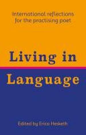 Living in Language de Al-Saddiq Al-Raddi