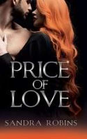 Price of Love de Sandra Robins