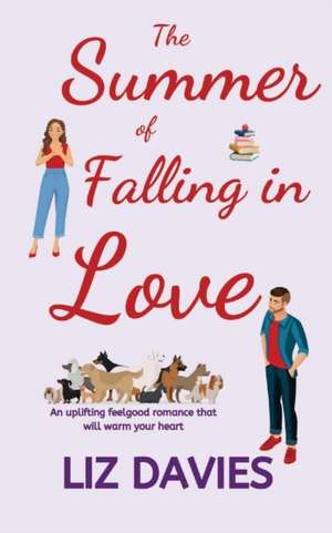 The Summer of Falling in Love de Liz Davies