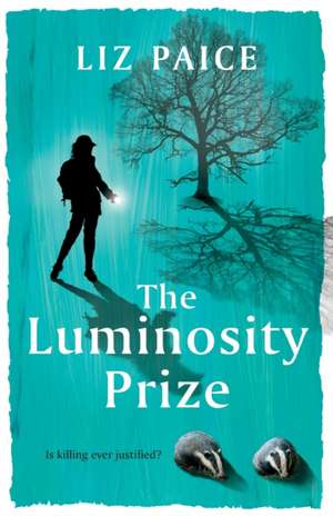 The Luminosity Prize de Liz Paice