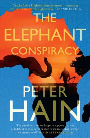 The Elephant Conspiracy de Peter Hain