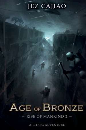 Age of Bronze de Jez Cajiao