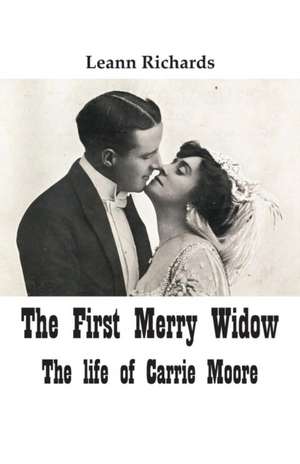 The First Merry Widow de Leann Richards