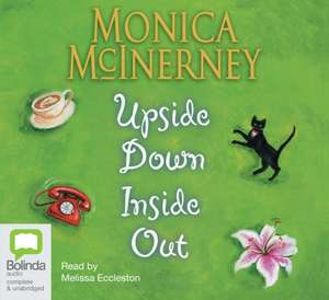 Upside Down Inside Out de Monica McInerney