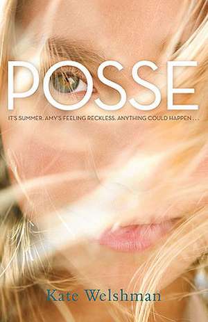 Posse de Kate Welshman