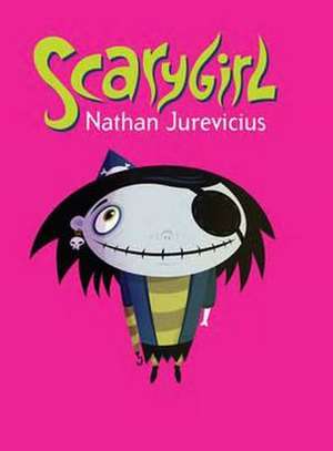 Jurevicius, N: Scarygirl de Nathan Jurevicius