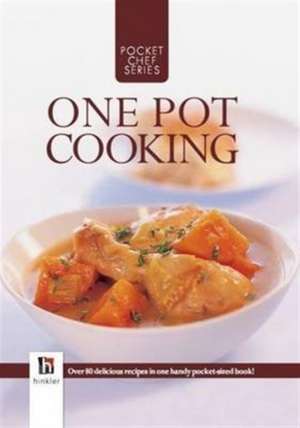 One Pot Cooking de Hinkler Books PTY Ltd