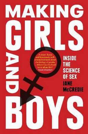 Making Girls and Boys de Jane Mccredie