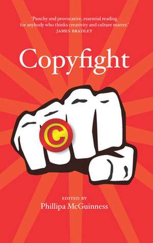 Copyfight de Phillipa McGuinness