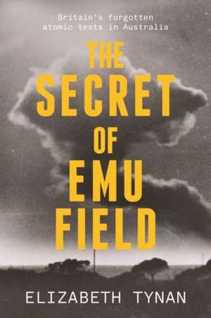 The Secret of Emu Field de Elizabeth Tynan