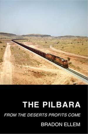The Pilbara de Bradon Ellem