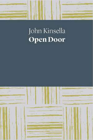 Open Door de John Kinsella