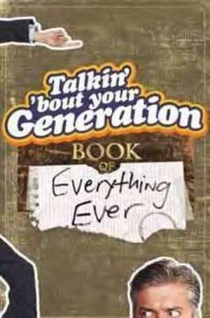 Talkin' 'Bout Your Generation de Michael Ward