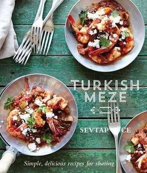 Turkish Meze de Sevtap Yuce