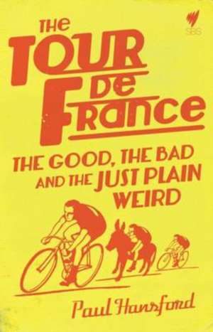 The Tour De France de Paul Hansford