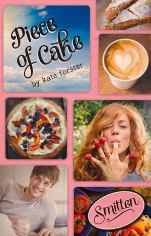 Piece of Cake de Kate Forster