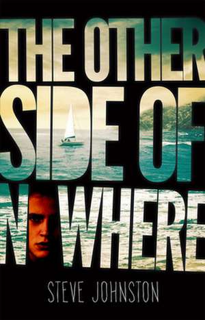 The Other Side of Nowhere de Stephen Johnston