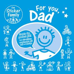 The Sticker Family: For You, Dad de The Sticker Family