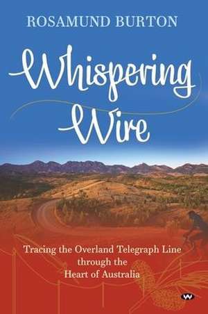 Whispering Wire de Rosamund Burton