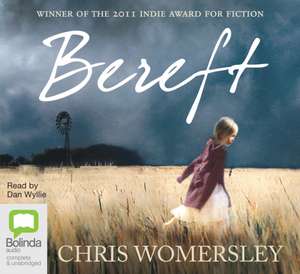 Bereft de Chris Womersley