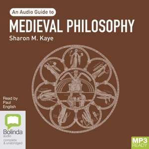 Medieval Philosophy de Sharon M. Kaye