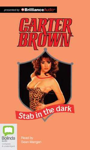 Stab in the Dark de Carter Brown