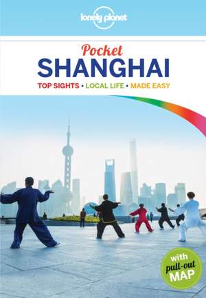 Lonely Planet Pocket Shanghai de Planet Lonely