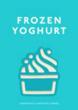 Frozen Yoghurt de Constance Lorenzi