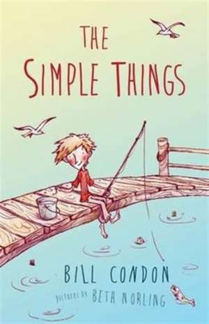 Condon, B: Simple Things de Bill Condon