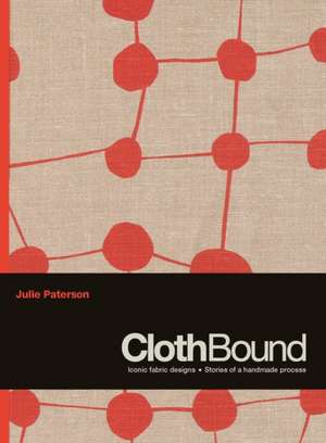 ClothBound de Julie Paterson