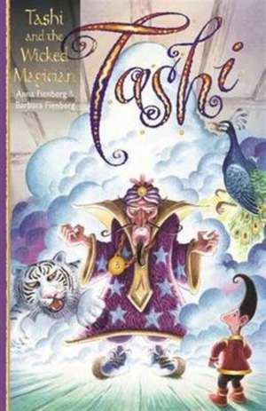 Tashi and the Wicked Magician de Anna Fienberg