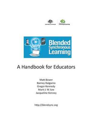 Blended Synchronous Learning de Matt Bower