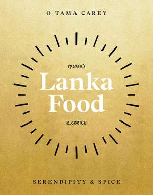 Lanka Food de O Tama Carey