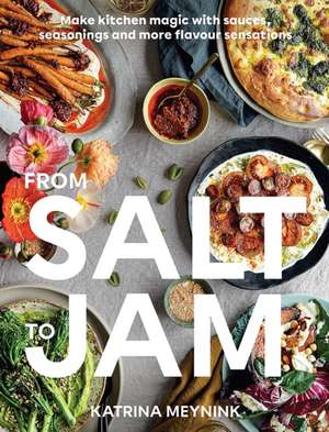 From Salt to Jam de Katrina Meynink