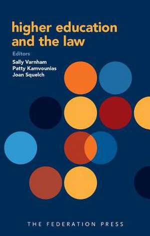 Higher Education and the Law de Sally Varnham