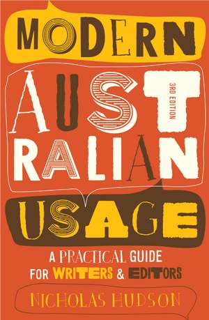 Modern Australian Usage de Nicholas Hudson